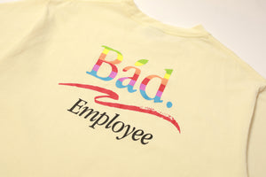 Bad Employee Fade-away Tee - Cream